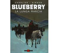 La lunga marcia. Blueberry