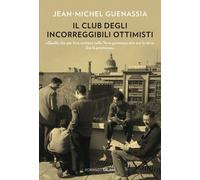 Il club degli incorreggibili ottimisti