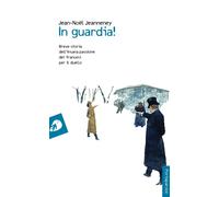 Libri Jean-NoÃ«l Jeanneney - In Guardia Breve Storia Dell'insana Passione Dei F