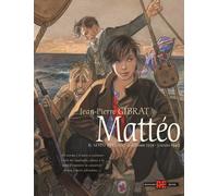 Mattéo. Il sesto periodo (2 settembre 1939 - 3 giugno 1940) - Gibrat Jean-Pierre