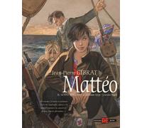 Mattéo. Il sesto periodo (2 settembre 1939 - 3 giugno 1940) - Gibrat Jean-Pierre