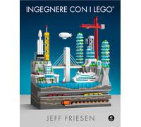 Libri Friesen Jeff - Ingegnere Con I Lego