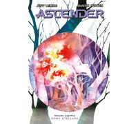 Libri Jeff Lemire - Ascender. Vol. 4: Seme stellare - 2022