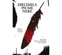 Libri Jeff Lemire - Diecimila piume nere - 2024