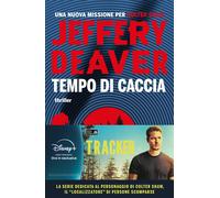 Libri Jeffery Deaver - Tempo di caccia - 2023 (Rizzoli narrativa)