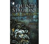 Libri Jemisin N. K. - La Quinta Stagione. La Terra Spezzata #01