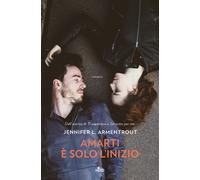 Amarti è solo l'inizio