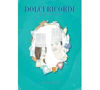 Libri Jérôme Lecomte - Dolci ricordi. Che parlano di noi - 2021