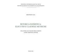Libri Jeronimo Leal - Retorica Patristica: Elocutio E Clausole Metriche. Una Gui