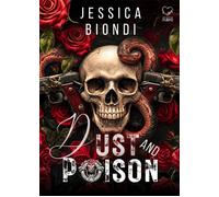 Libri Jessica Biondi - Dust And Poison