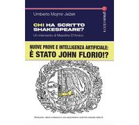 Libri Jezek Umberto Mojmir - Chi Ha Scritto Shakespeare? Nuove Prove E Intellige