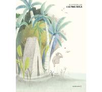 Libri Lee Ji Hyeon - L' Ultima Isola. Ediz. A Colori