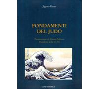 Libri Jigoro Kano - Fondamenti del judo - 2013