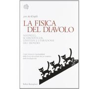Libri Jim Al-Khalili - La Fisica Del Diavolo. Maxwell, Schrodinger, Einstein E I