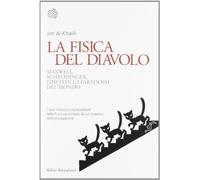 Libri Jim Al-Khalili - La Fisica Del Diavolo. Maxwell, Schrodinger, Einstein E I