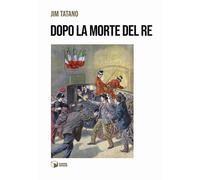 Dopo la morte del re