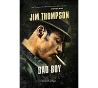Libri Jim Thompson - Bad boy - 2022
