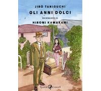 Gli anni dolci. Vol. 2