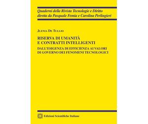 Libri Jlenia De Tullio - Riserva Di Umanita E Contratti Intelligenti