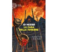 Libri Jo Nesbø - La Casa Delle Tenebre
