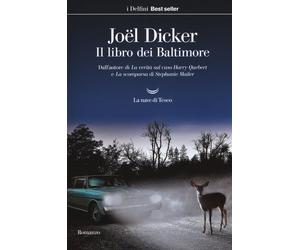 Libri JoÃ«l Dicker - Il Libro Dei Baltimore