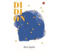 Libri Joan Didion - Blue Nights