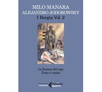 Libri Jodorowsky Alejandro / Milo Manara - I Borgia #02