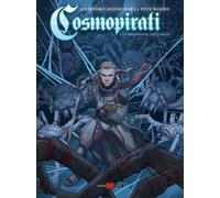 Libri Jodorowsky Presenta: Cosmopirates #01