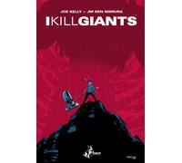 Libri Joe Kelly / Niimura Ken JM - I Kill Giants. Titan Edition