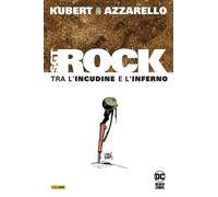 Libri Joe Kubert / Brian Azzarello - Tra L'incudine E L'inferno. Sgt. Rock. Ediz