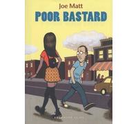 Libri Joe Matt - Poor Bastard