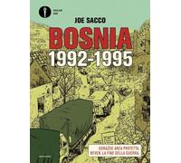 Libri Joe Sacco - Bosnia. 1992-1995: Gorazde Area Protetta-Neven. La Fine Della