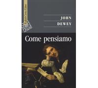 Come pensiamo - Dewey John