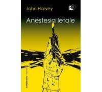 Libri John Hooper Harvey - Anestesia letale - 2018