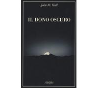 Il dono oscuro