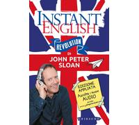 Libri John Peter Sloan - Instant english revolution - 2019