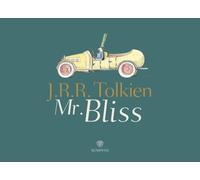 Mr. Bliss - Tolkien John R. R.