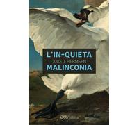 Libri Joke J. Hermsen - L'in-quieta malinconia - 2022 (Books)