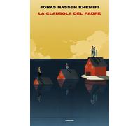 Libri Jonas Hassen Khemiri - La clausola del padre - 2019