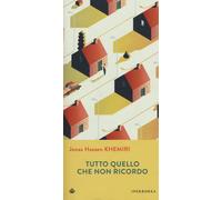 Libri Jonas Hassen Khemiri - Tutto quello che non ricordo - 2017
