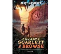 La leggenda di Scarlett e Browne. Vivi secondo le regole o da fuorilegge muori