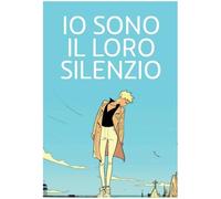 Libri Jordi Lafebre - Io Sono Il Loro Silenzio