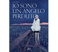 Libri Jordi Lafebre - Io Sono Un Angelo Perduto