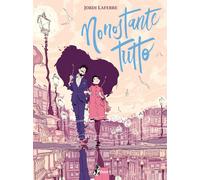 Libri Jordi Lafebre - Nonostante Tutto