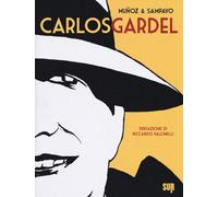Libri José Muñoz - Carlos Gardel - 2018