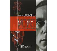 Libri Joseph Goebbels - Michael. Diario Di Un Destino Tedesco