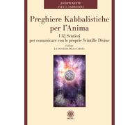 Libri Joseph Kefir / Sabbadini Sylvia - Preghiere Kabbalistiche Per L'anima. I 3