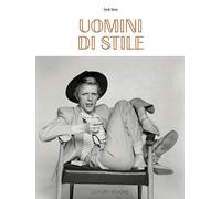 Libri Josh Sims - Uomini di stile - 2022 (Lifestyle)