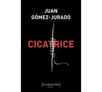 CICATRICE - GOMEZ-JURADO JUAN - Fazi