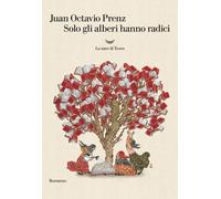 Solo gli alberi hanno radici